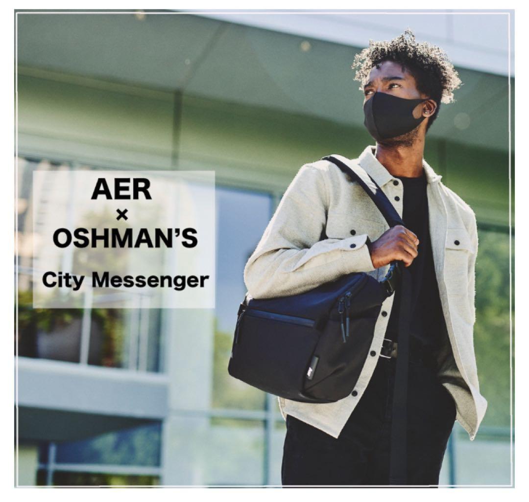 AER × OSHMAN'S シティメッセンジャー