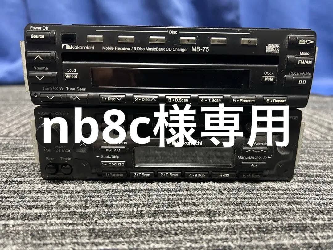 Nakamichi MB-75 CDチェンジャー & TD-30カセットデッキ