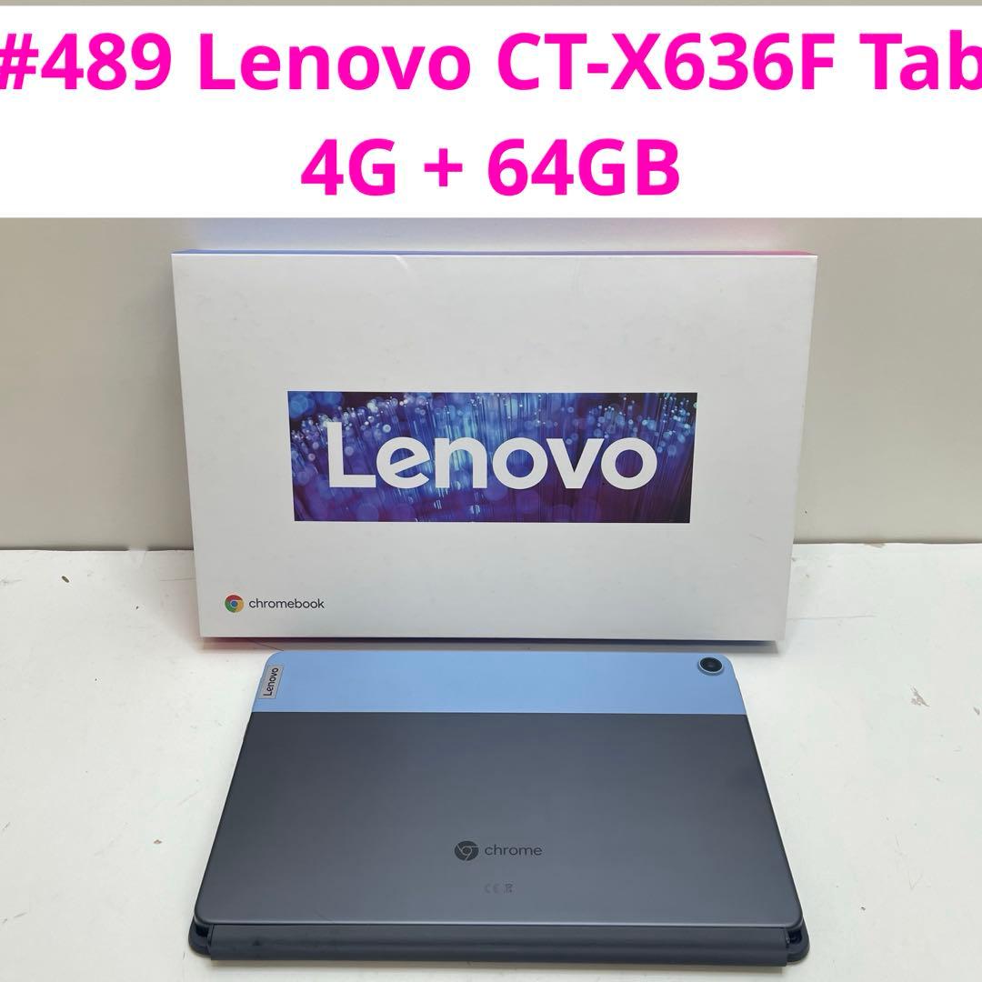 Chromebook本体 #489 Lenovo CT-X636F Tab 4G + 64GB
