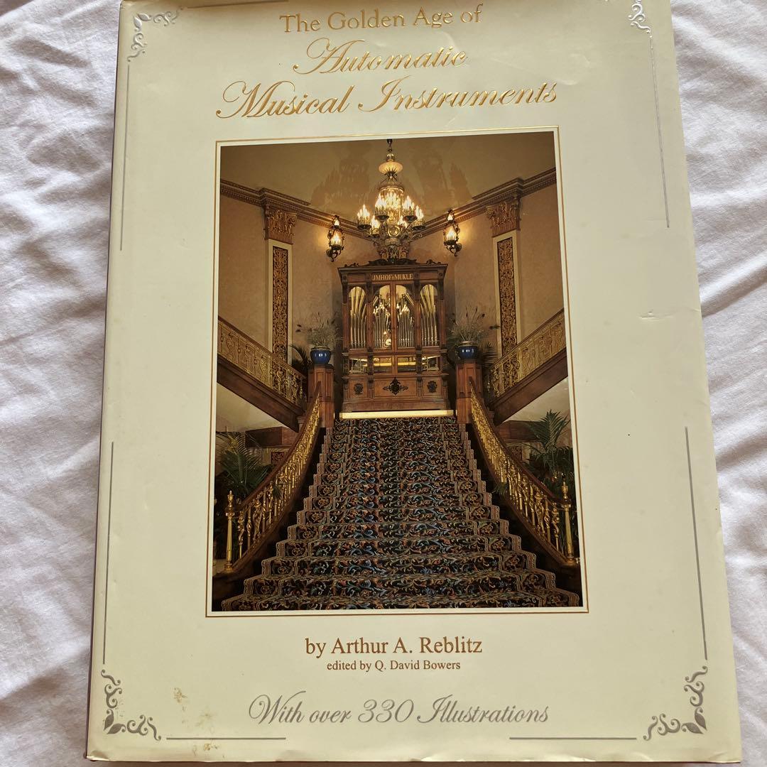 オルゴールと自動楽器の黄金時代　書籍　英語版
