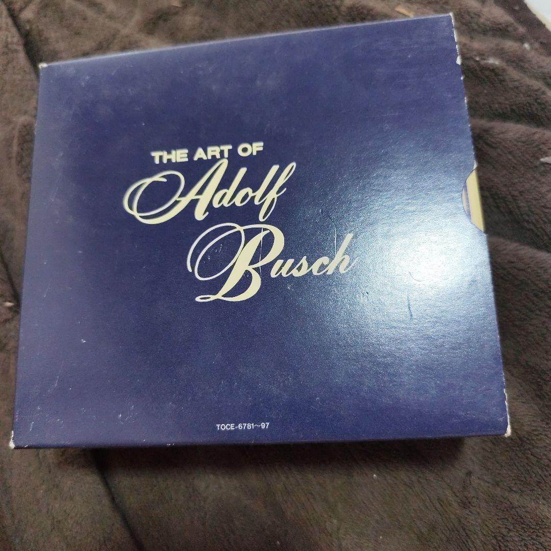 アドルフ・ブッシュの芸術 THE ART OF ADOLF BUSCH　17枚組